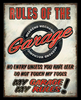 MY GARAGE RULES---METAL  SIGN
