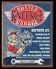 EXPERTS AT THE BUSTED KNUCKLE GARAGE---METAL SIGN