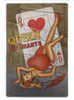 QUEEN OF HEARTS---METAL SIGN