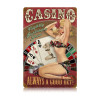 "CASINO  PIN-UP"  VINTAGE METAL SIGN