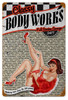 Classy Body Works Metal Sign