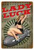 Lady Luck Metal Sign