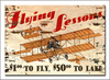 "FLYING LESSONS"  PRINTED ON A WOODEN SIGN