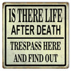 "TRESPASS  WARNING "  METAL SIGN