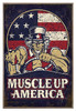 "MUSCLE  UP  AMERICA"  METAL  SIGN