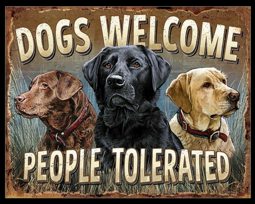 DOGS  WELCOMED -------------METAL SIGN