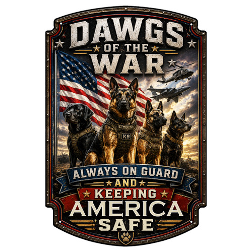 DAWGS  OF  THE  WAR---METAL  SIGN