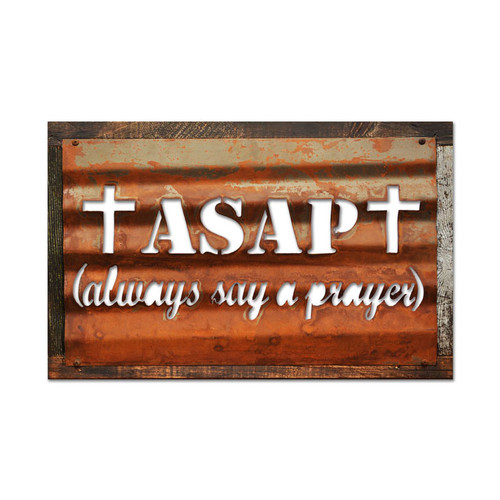 "ASAP"-- Always Say a Prayer -- Vintage Metal Sign