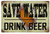 "Save Water  Drink Beer"  Metal  Bar Sign
