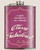 "Classy & Fabulous" - Flask