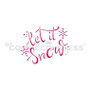 Let It Snow Brush Script Cookie Stencil