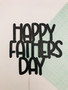 Happy Fathers Day Fun Cake Topper