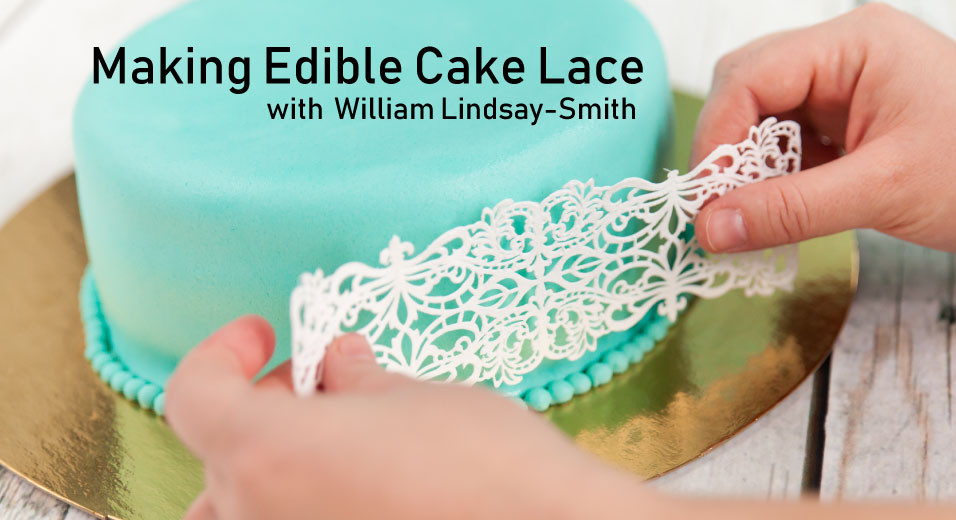 Making Edible Cake Lace with William Lindsay-Smith