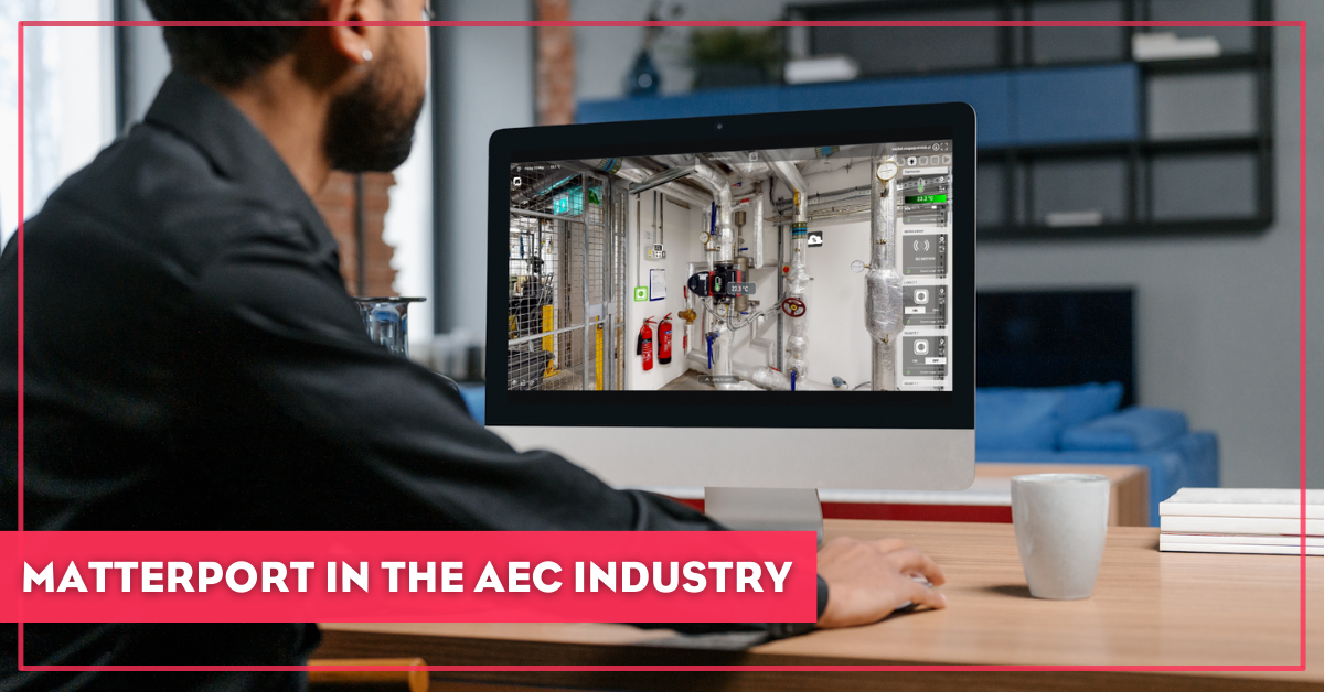 Building the future: Matterport in the AEC industry