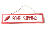 Gone Surfing 12" Sign - Rustic coastal Decor Red | #ort1703230r