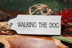 Walking The Dog Door Tag Wood Sign 9" - Rustic Coastal | #snd25061