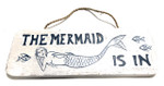 The Mermaid Is In Sign 14" - Beach Style Decor | #ort1706335