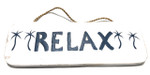 Relax Sign 14" - Rustic Cottage Decor | #ort1706435