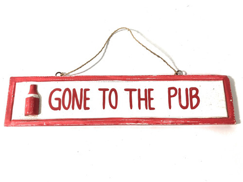 Gone To The Pub 12" Wooden Sign - Red Nautical Accent | #ort1703630r