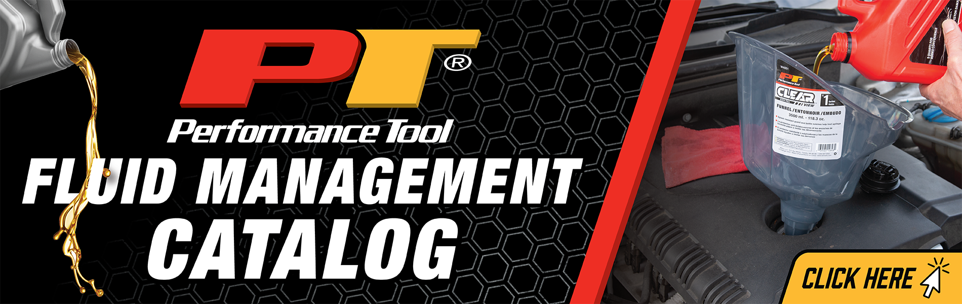 Performance Tool fluid management catalog - click here