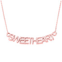 14K Rose Gold  "SWEETHEART" Pendant Necklace