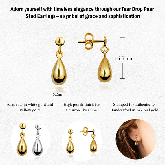14K Gold Tear Drop Pear Stud Earrings (Available in Yellow/White Gold)