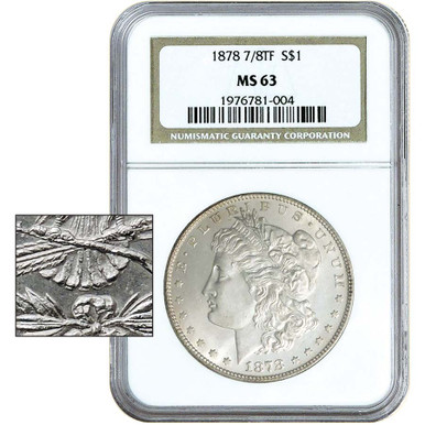 1878 7/8-TF Morgan Silver Dollar MS-63 | International Coins