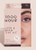 Gentle Plant Extract Brush-In Gel formula, is Dermatologically and Ophthalmologically Tested