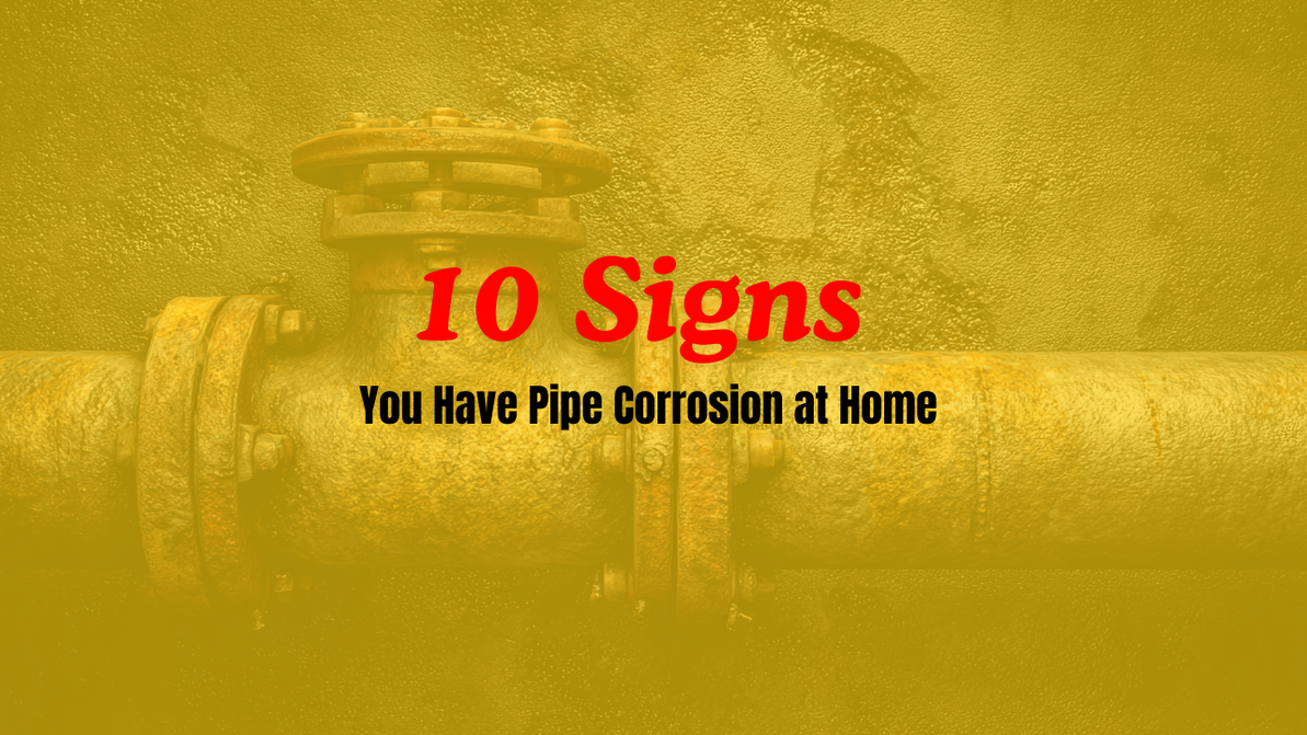 What Causes Pipe Corrosion?
