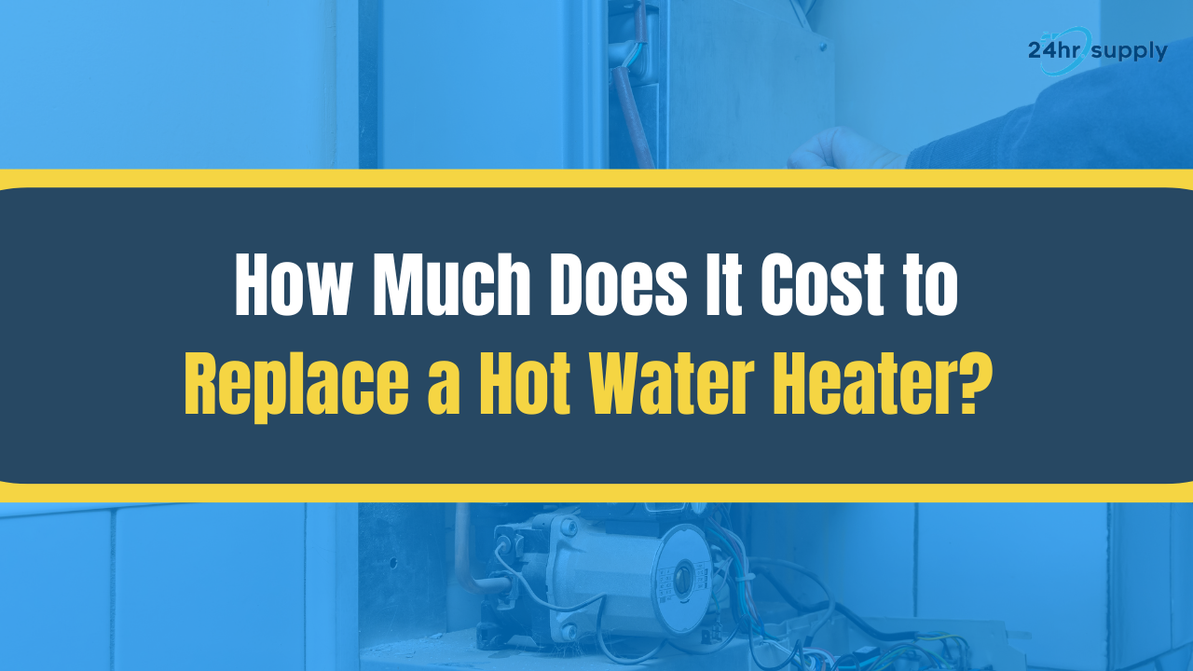 How Much Does It Cost to Replace a Hot Water Heater?
