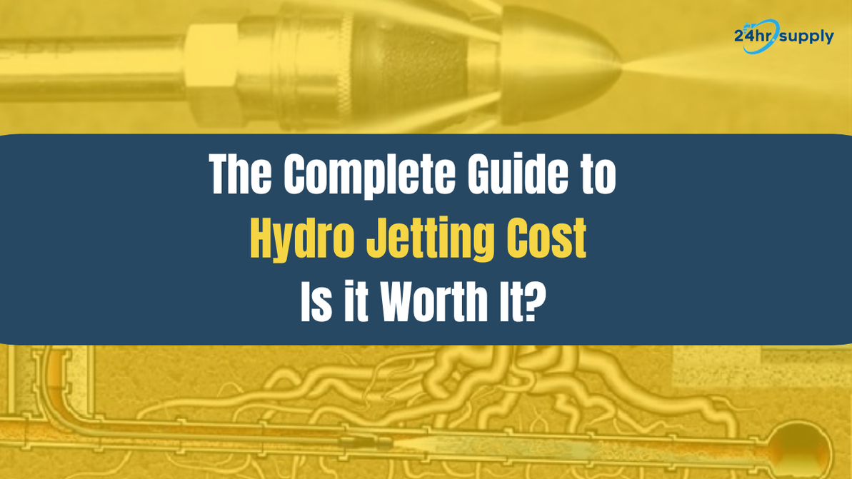 The Complete Guide to Hydro Jetting Cost: Is it Worth It?