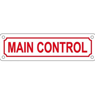2" X 7" Main Control Aluminum Sign