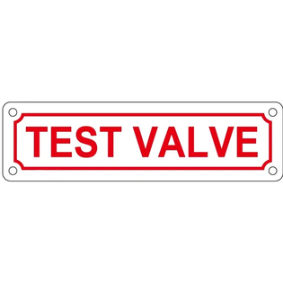 2" X 7" Test Valve Aluminum Sign