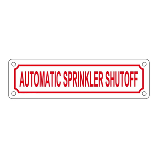 2" X 7" Automatic Sprinkler Shutoff Aluminum Sign