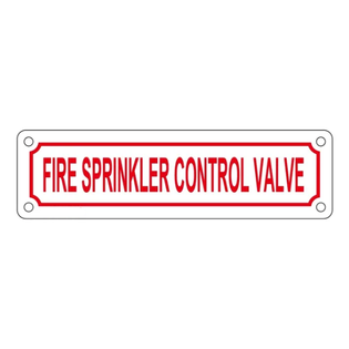 2" X 7" Fire Sprinkler Control Valve Aluminum Sign