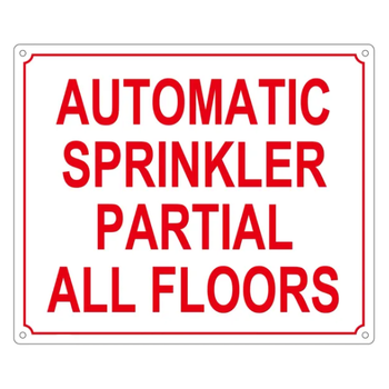 10" X 12" Automatic Sprinkler Partial All Floors Aluminum Sign