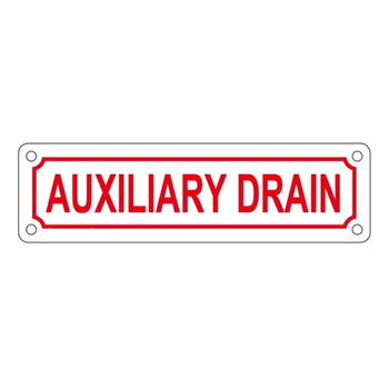 2" X 7" Auxilary Drain Aluminum Sign