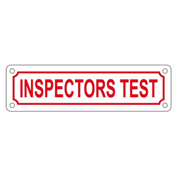 2" X 7" Inspectors Test Aluminum Sign