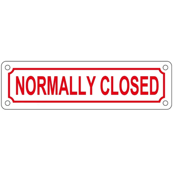 2" X 7" Normally Closed Aluminum Sign