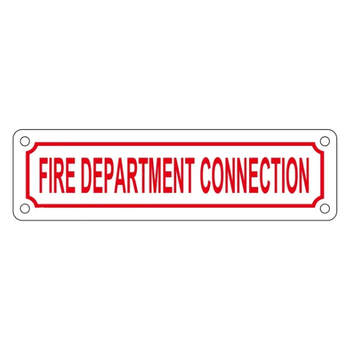 2" X 7" Fire Department Connection Aluminum Sign