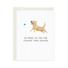 Chasing Your Dreams Card