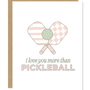 More Than Pickleball Card