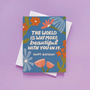 More Beautiful Birthday Card