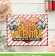 Giant Be My Valentine Lawn Cuts Dies