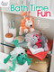 Bath Time Fun