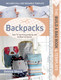 The Build a Bag Book - Backpacks by Debbie Shore