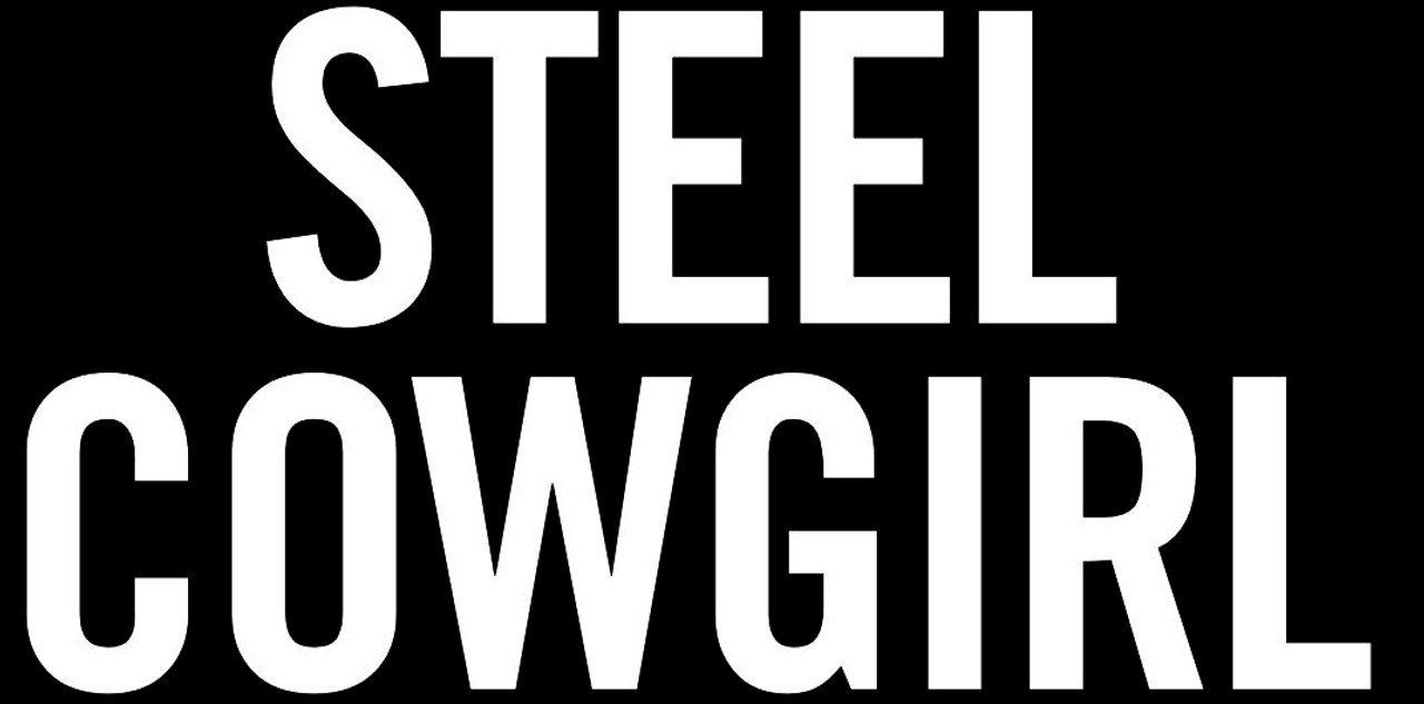 STEEL COWGIRL WORDS