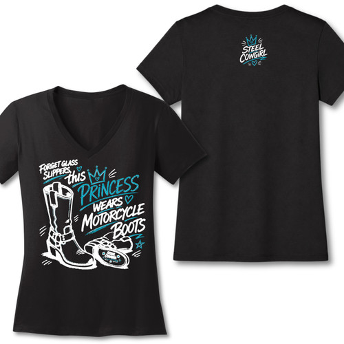 Forget Glass Slippers, This Princess Wears Motorcycle Boots - Ladies V-Neck CHOOSE YOUR GRAPHIC SIDE!