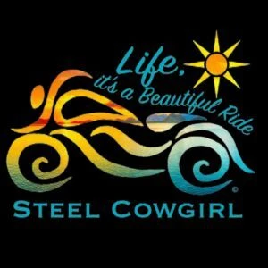 Life It’s a Beautiful Ride Steel Cowgirl motorcycle graphic