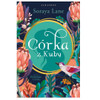 Corka Z Kuby. Tom 2 - Soraya Lane